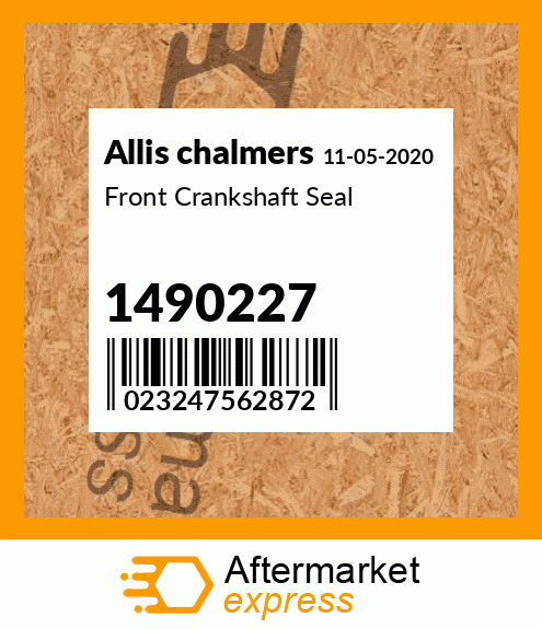 Front Crankshaft Seal 1490227