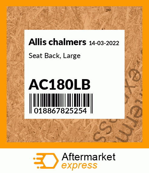 Seat Back, Large AC180LB
