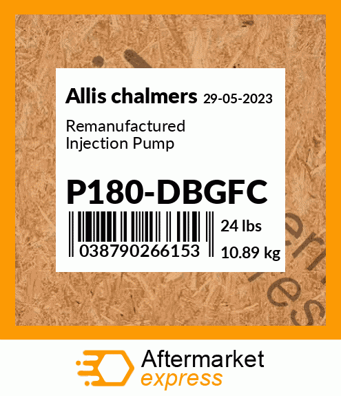 Remanufactured Injection Pump P180-DBGFC