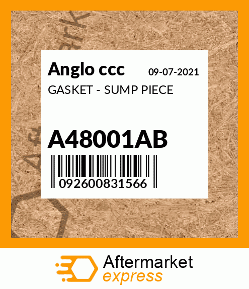 GASKET - SUMP PIECE A48001AB