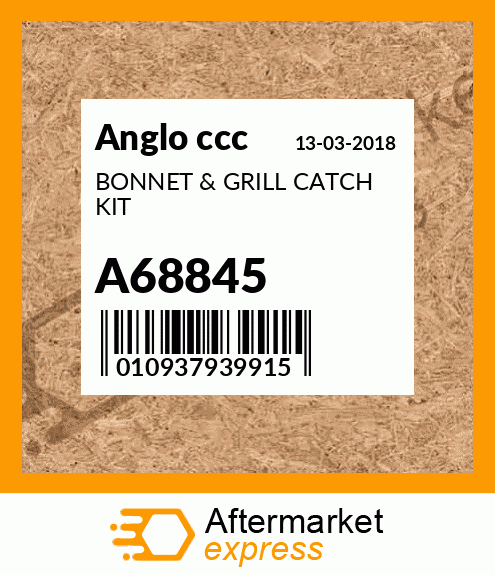 BONNET & GRILL CATCH KIT A68845