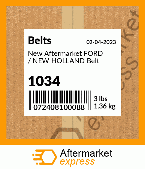 New Aftermarket FORD / NEW HOLLAND Belt 1034
