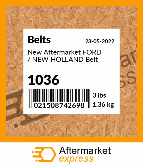 New Aftermarket FORD / NEW HOLLAND Belt 1036