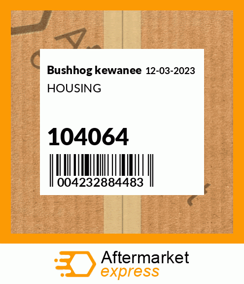HOUSING 104064