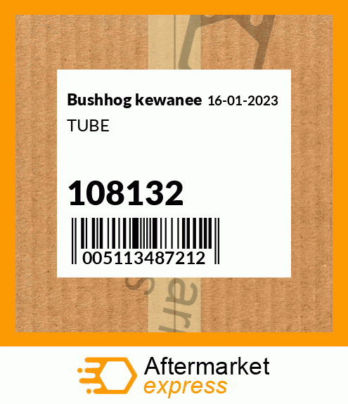 TUBE 108132