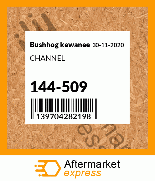 CHANNEL 144-509