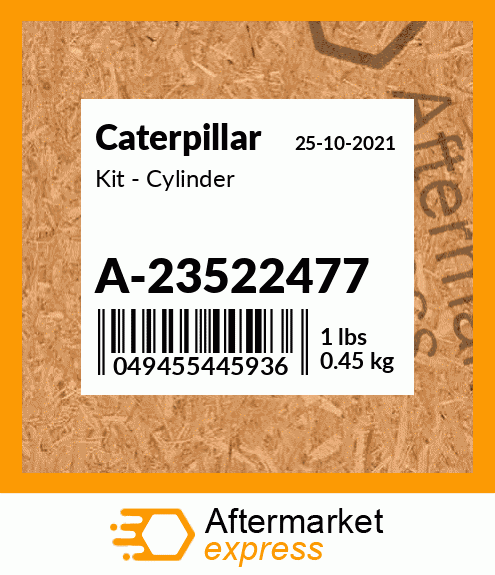 Kit - Cylinder A-23522477