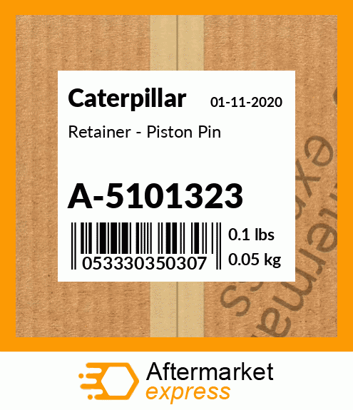 Retainer - Piston Pin A-5101323