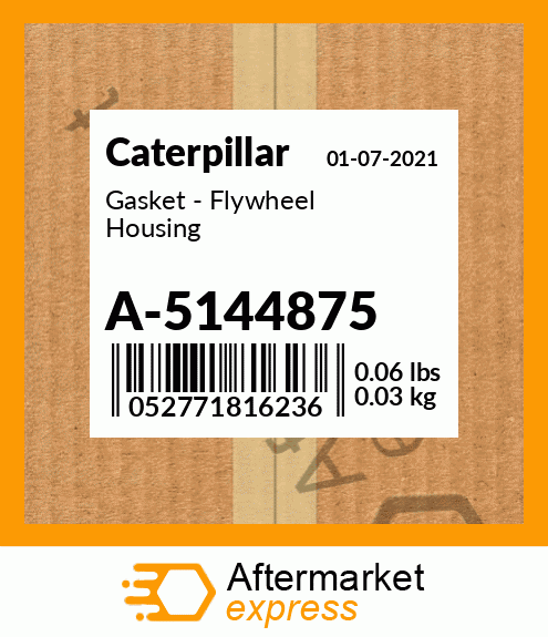 Gasket - Flywheel Housing A-5144875