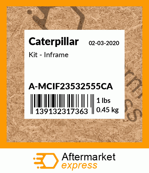 Kit - Inframe A-MCIF23532555CA