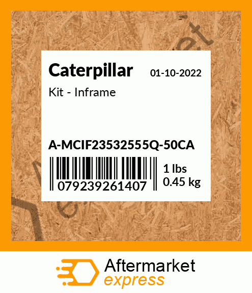 Kit - Inframe A-MCIF23532555Q-50CA