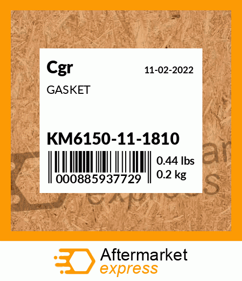 GASKET KM6150-11-1810