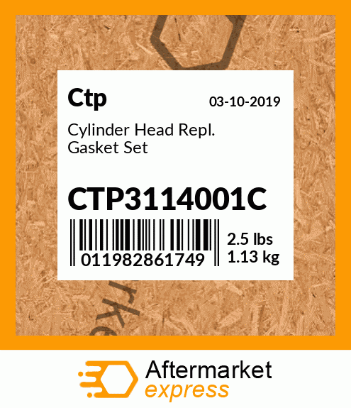 Cylinder Head Repl. Gasket Set CTP3114001C