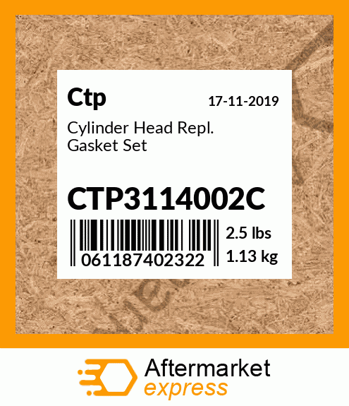 Cylinder Head Repl. Gasket Set CTP3114002C