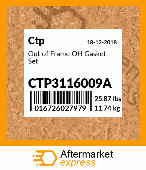 Out of Frame OH Gasket Set CTP3116009A