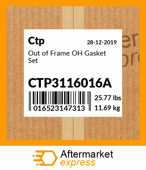 Out of Frame OH Gasket Set CTP3116016A