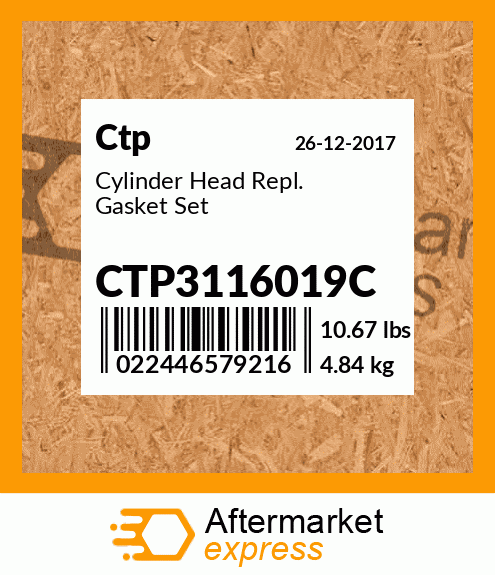 Cylinder Head Repl. Gasket Set CTP3116019C