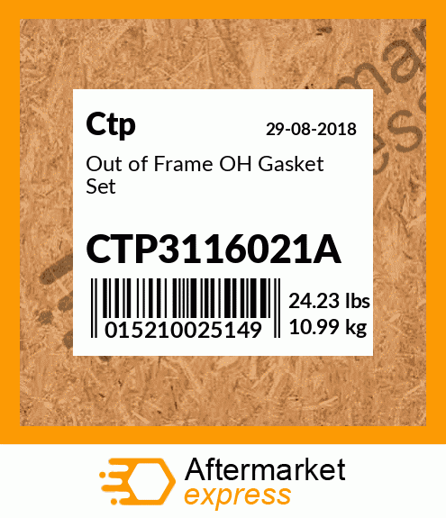 Out of Frame OH Gasket Set CTP3116021A