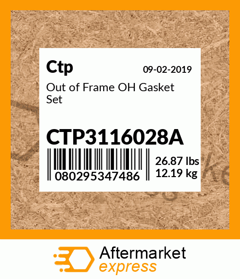 Out of Frame OH Gasket Set CTP3116028A