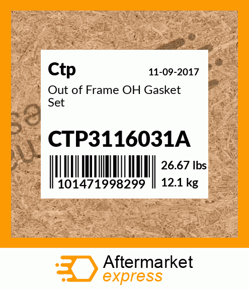 Out of Frame OH Gasket Set CTP3116031A