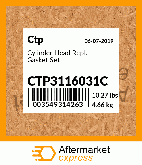 Cylinder Head Repl. Gasket Set CTP3116031C