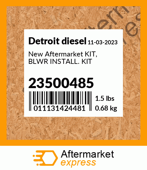 New Aftermarket KIT, BLWR INSTALL. KIT 23500485