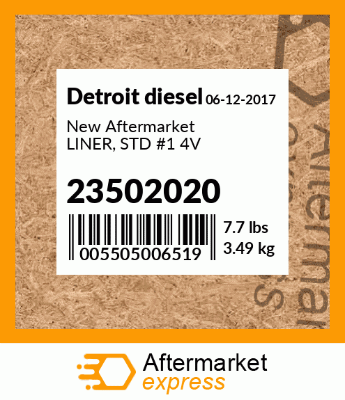 New Aftermarket LINER, STD #1 4V 23502020