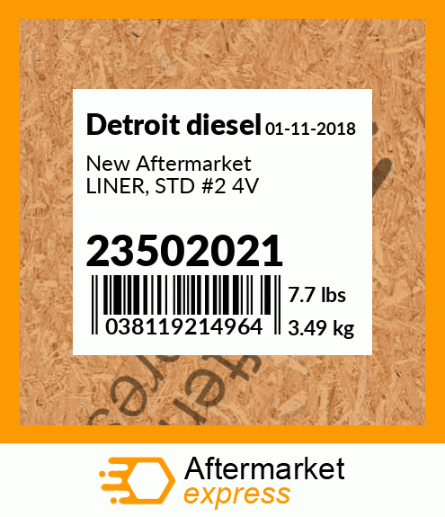 New Aftermarket LINER, STD #2 4V 23502021
