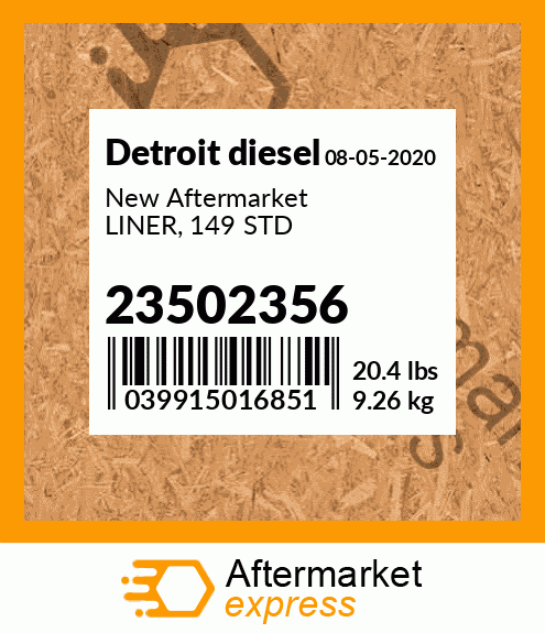 New Aftermarket LINER, 149 STD 23502356