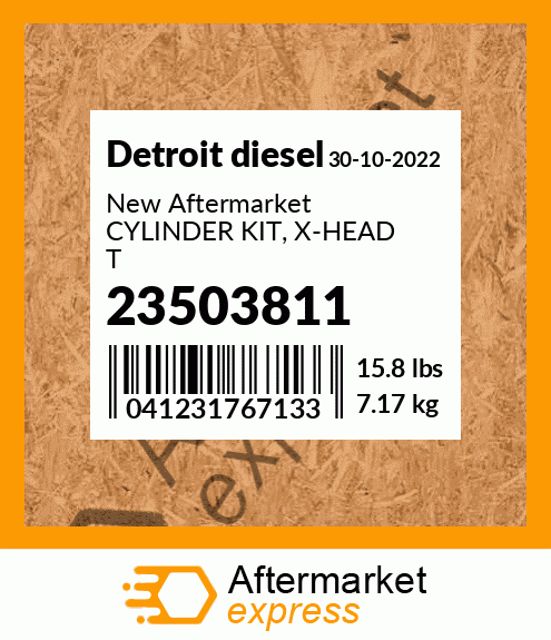 New Aftermarket CYLINDER KIT, X-HEAD T 23503811