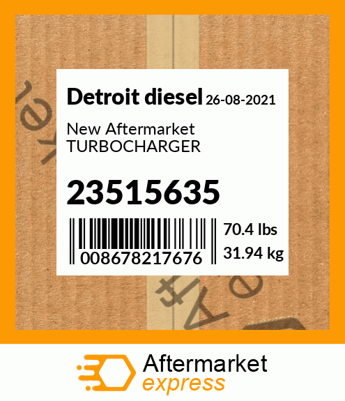 New Aftermarket TURBOCHARGER 23515635