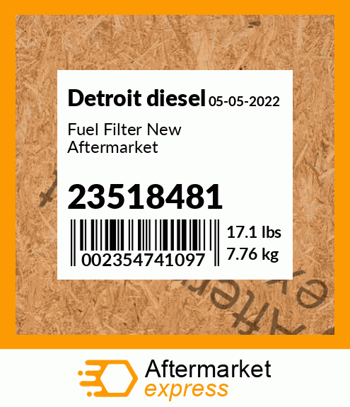 Fuel Filter New Aftermarket 23518481