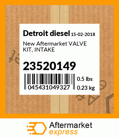 New Aftermarket VALVE KIT, INTAKE 23520149