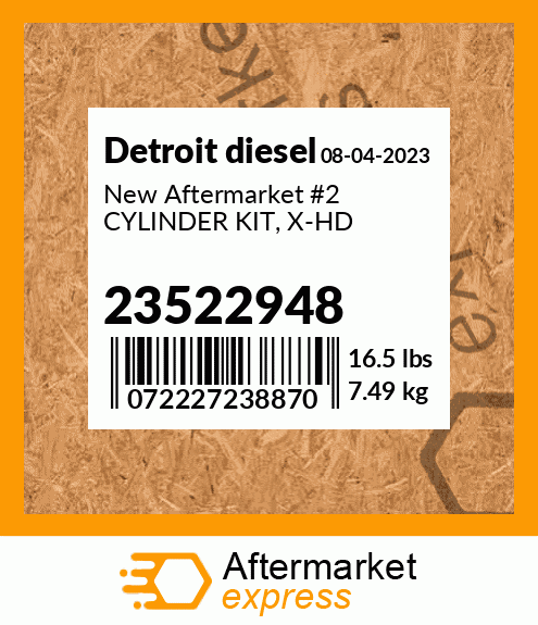 New Aftermarket #2 CYLINDER KIT, X-HD 23522948