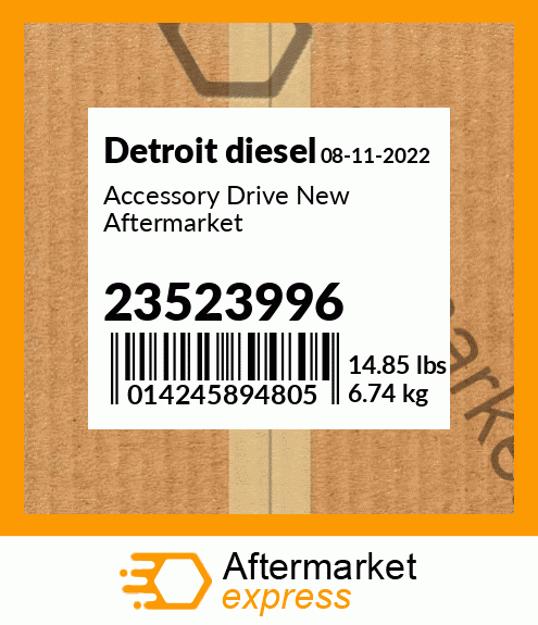 Accessory Drive New Aftermarket 23523996