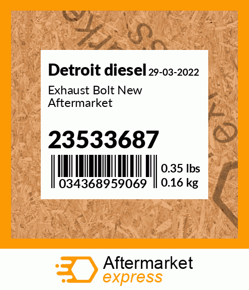 Exhaust Bolt New Aftermarket 23533687