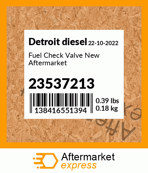 Fuel Check Valve New Aftermarket 23537213