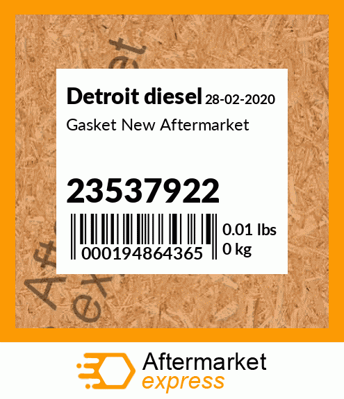 Gasket New Aftermarket 23537922