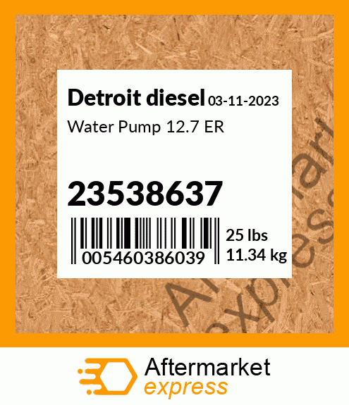 Water Pump 12.7 ER 23538637