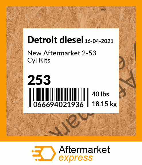 New Aftermarket 2-53 Cyl Kits 253