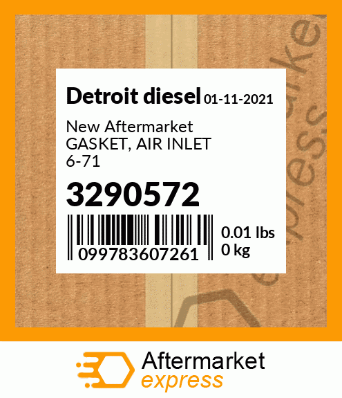 New Aftermarket GASKET, AIR INLET 6-71 3290572