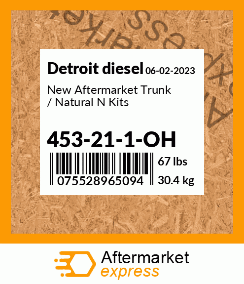 New Aftermarket Trunk / Natural N Kits 453-21-1-OH