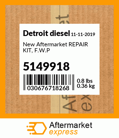 New Aftermarket REPAIR KIT, F.W.P 5149918