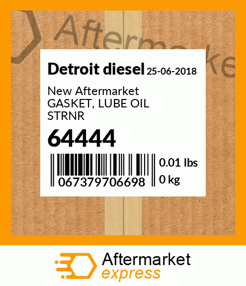 New Aftermarket GASKET, LUBE OIL STRNR 64444