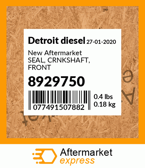 New Aftermarket SEAL, CRNKSHAFT, FRONT 8929750