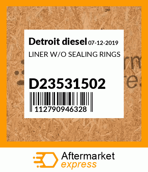 LINER W/O SEALING RINGS D23531502