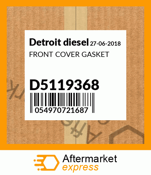 FRONT COVER GASKET D5119368