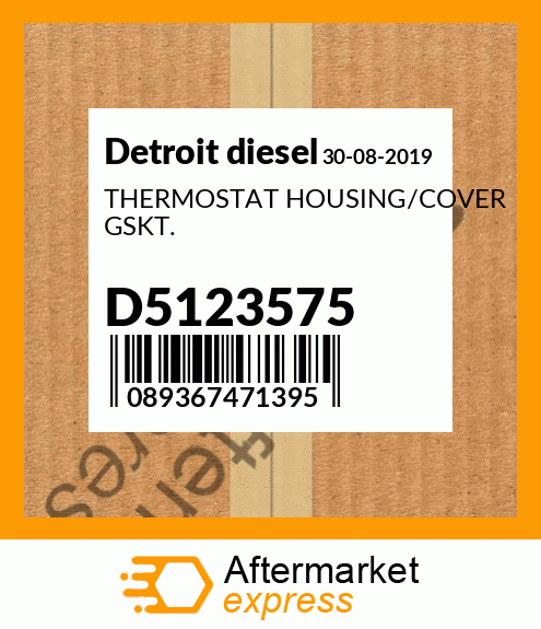 THERMOSTAT HOUSING/COVER GSKT. D5123575