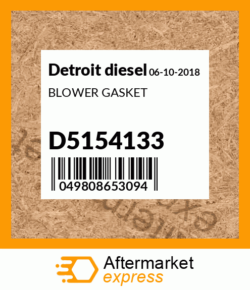 BLOWER GASKET D5154133