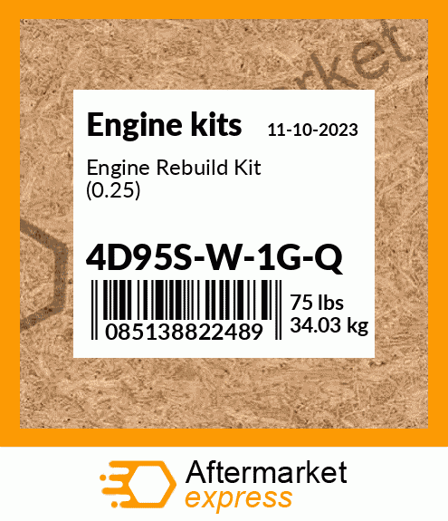 Engine Rebuild Kit (0.25) 4D95S-W-1G-Q